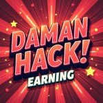 Daman Hack 2025 guide on cracking the code, predicting wins, and monetization models.